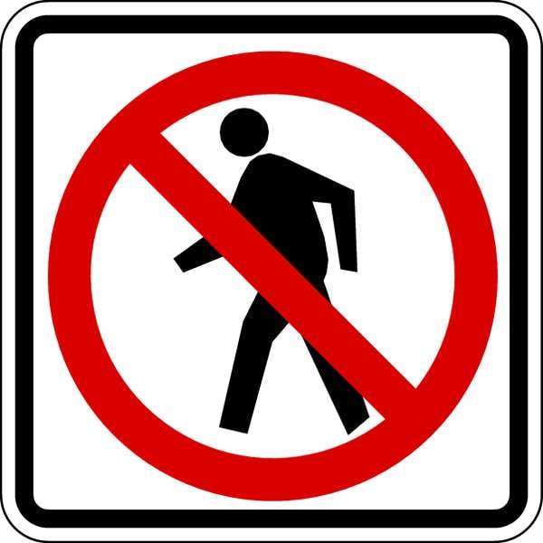 No Pedestrian Crossing Pictogram Traffic Sign, 24 in Height, 24 in Width, Aluminum, Square, No Text