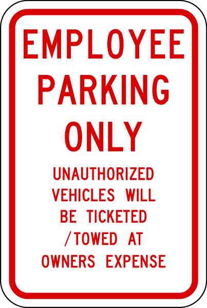 Employee Parking Sign, 18