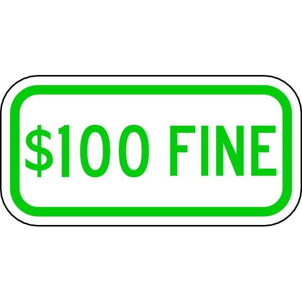 Fine Parking Sign, 6