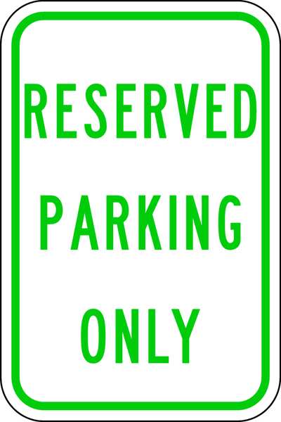 Reserved Parking Sign, 18