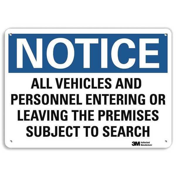 Notice Sign, 7 in H, 10 in W, Aluminum, Vertical Rectangle, English, U5-1058-RA_10X7