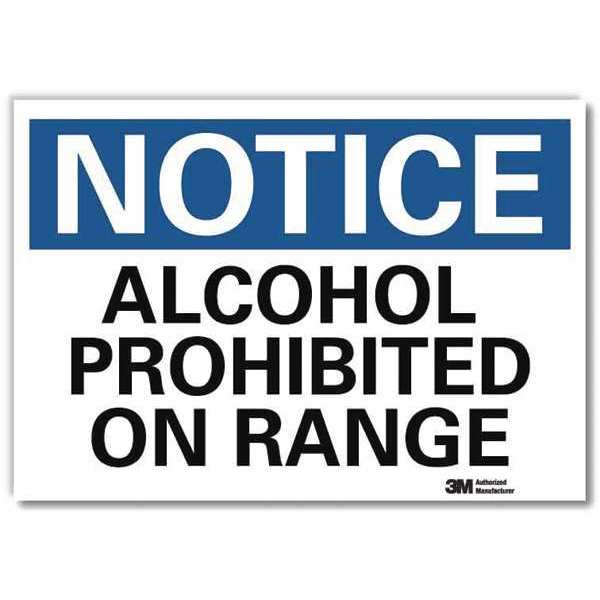 Notice Sign, 5 in H, 7 in W, Reflective Sheeting, Horizontal Rectangle, English, U5-1033-RD_7X5