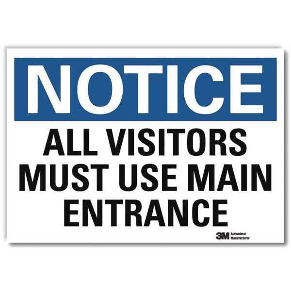 Notice Sign, 7 in H, 10 in W, Reflective Sheeting, Vertical Rectangle, English, U5-1067-RD_10X7