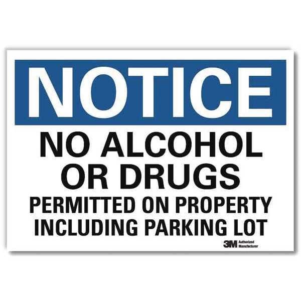 Notice Sign, 5 in H, 7 in W, Reflective Sheeting, Horizontal Rectangle, English, U5-1339-RD_7X5