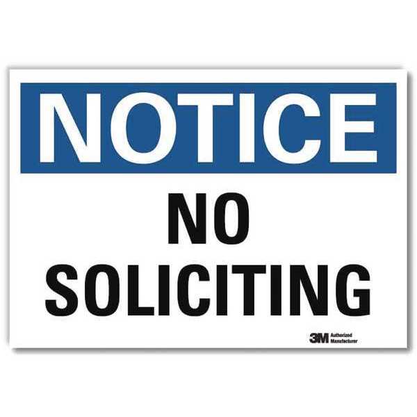 Notice Sign, 7 in H, 10 in W, Reflective Sheeting, Vertical Rectangle, English, U5-1413-RD_10X7