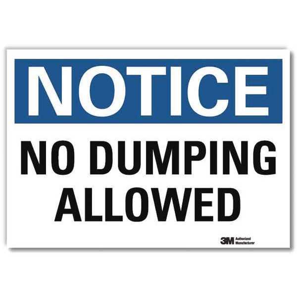 Notice Sign, 5 in H, 7 in W, Reflective Sheeting, Horizontal Rectangle, English, U5-1365-RD_7X5