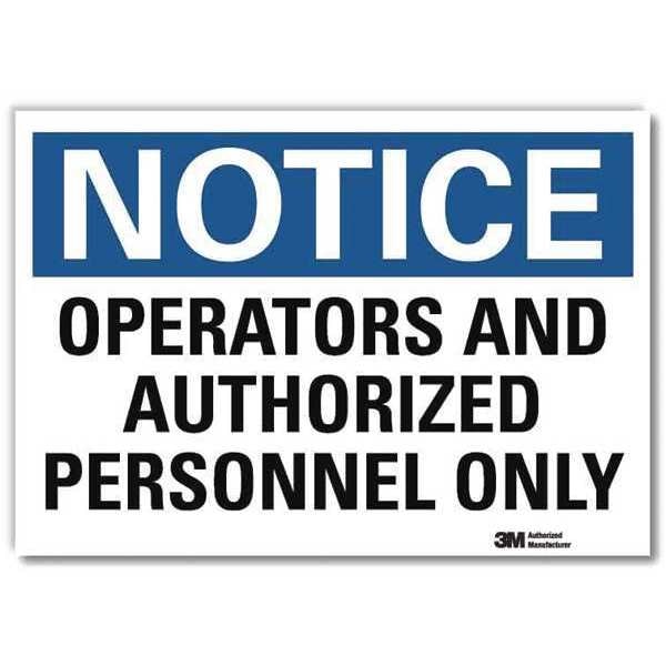 Notice Sign, 10 in H, 14 in W, Reflective Sheeting, Horizontal Rectangle, English, U5-1437-RD_14X10