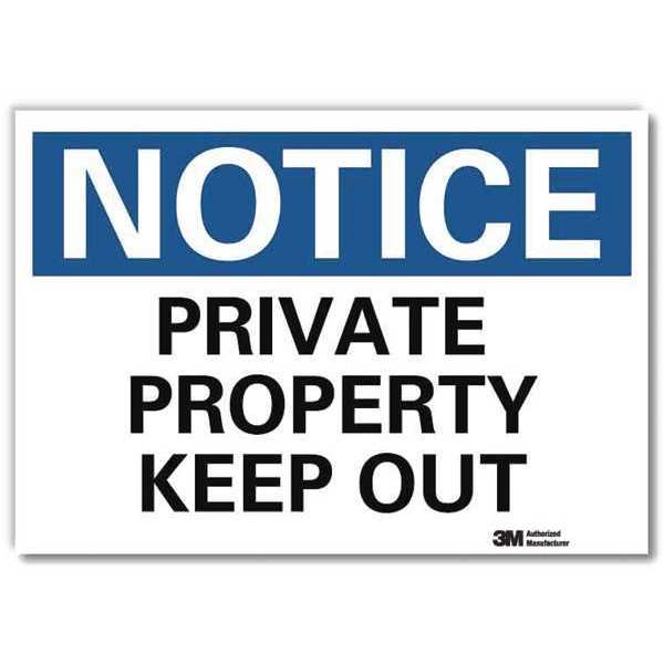 Notice Sign, 7 in H, 10 in W, Reflective Sheeting, Vertical Rectangle, English, U5-1468-RD_10X7