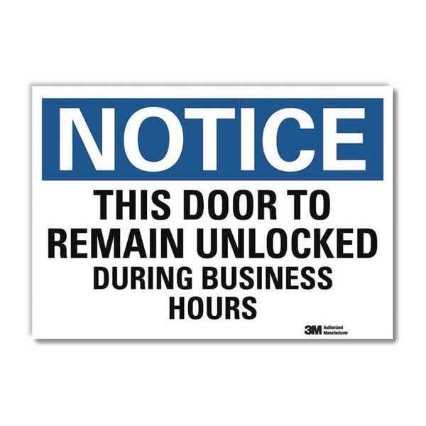 Notice Sign, 7 in H, 10 in W, Reflective Sheeting, Vertical Rectangle, English, U5-1554-RD_10X7