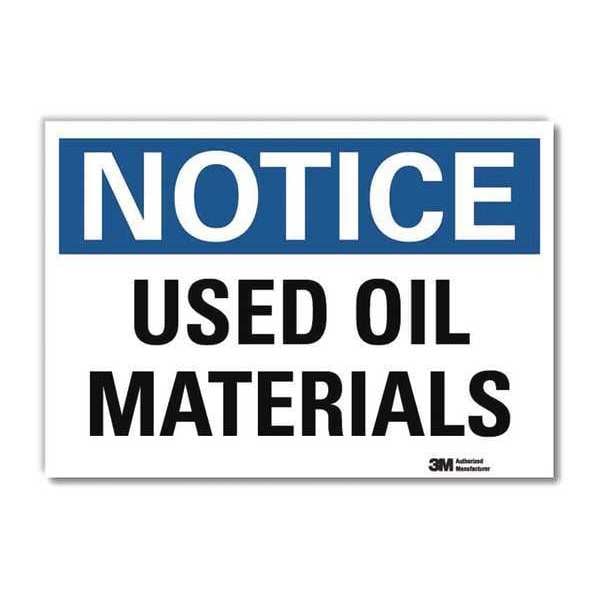 Notice Sign, 7 in H, 10 in W, Vertical Rectangle, English, U5-1596-RD_10X7