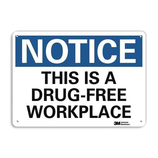 Notice Sign, 7 in H, 10 in W, Aluminum, Vertical Rectangle, English, U5-1559-RA_10X7