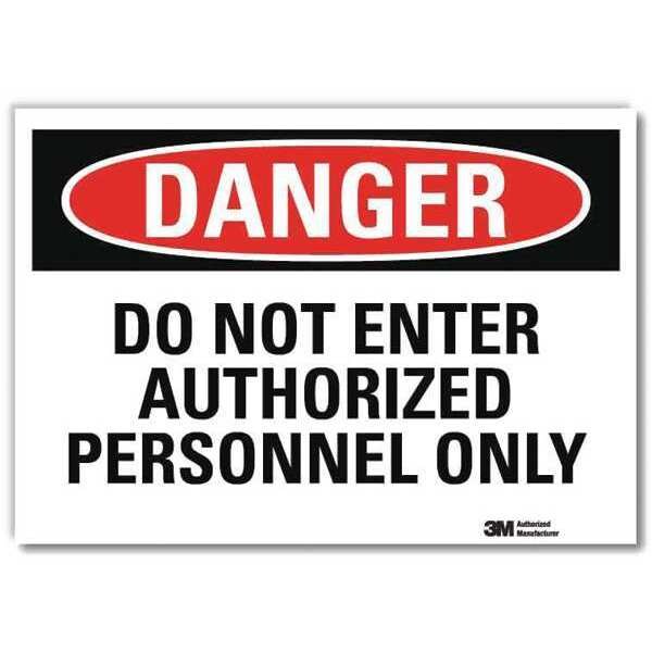Danger Sign, 7 in H, 10 in W, Reflective Sheeting, Vertical Rectangle, English, U3-1314-RD_10X7