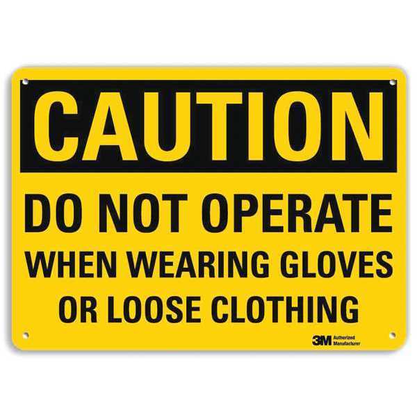 Safety Sign, Do Not Loose Clothing, 7in.H