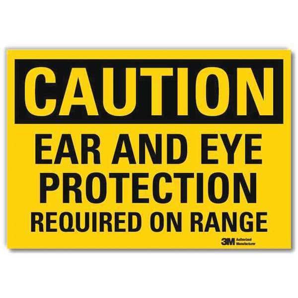 Safety Sign, Ear Eye Prtection Range, 5inH