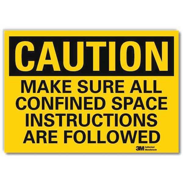 Safety Sign, Confined Space, 7in H, Caution