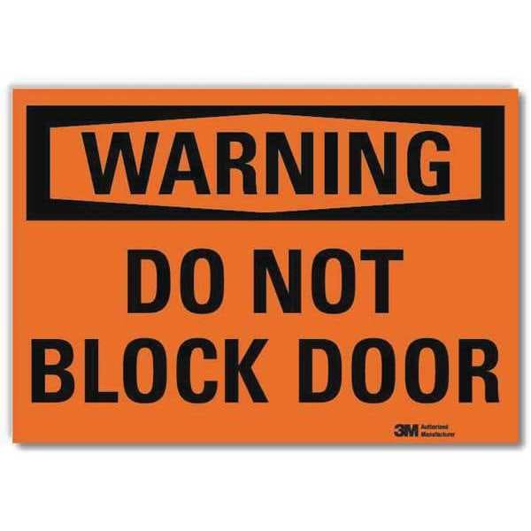 Warning Sign, Do Not Block Door, 5 in. H