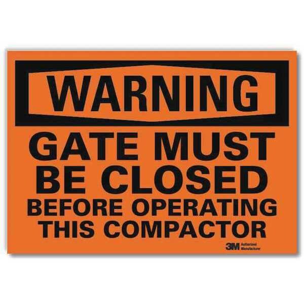 Warning Sign, Gate Must Be Closed, 10 in W