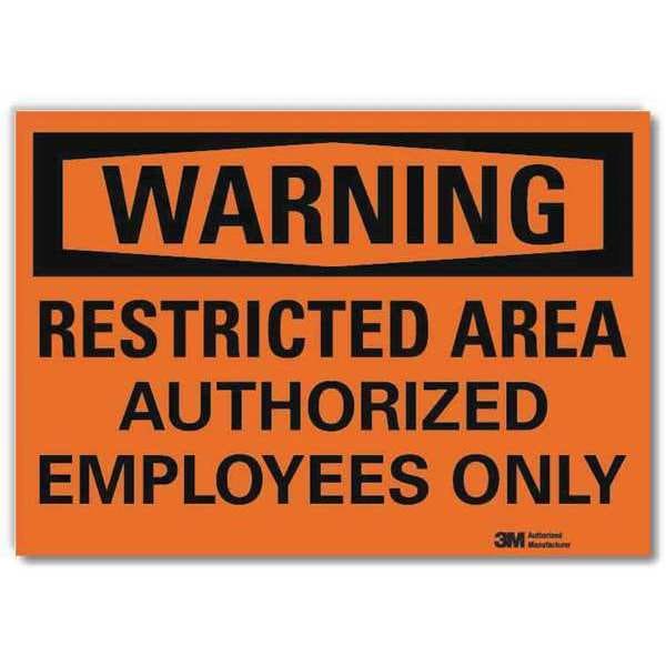 Admittance Sign, Restricted Area, 10 in. W