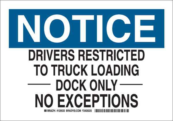 Notice Sign, 7X10