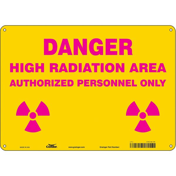 Radiation Safety Sign, 10 in H, 14 in W, Aluminum, Horizontal Rectangle, 452A30