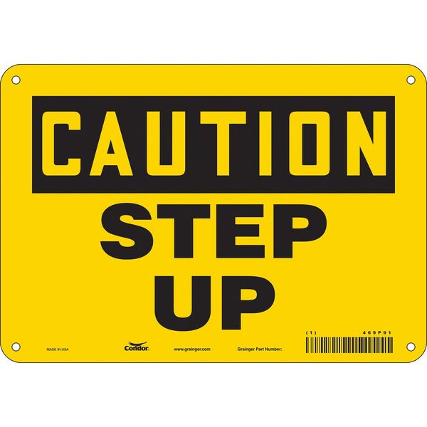 Safety Sign, 7 in Height, 10 in Width, Aluminum, Vertical Rectangle, English, 469P91