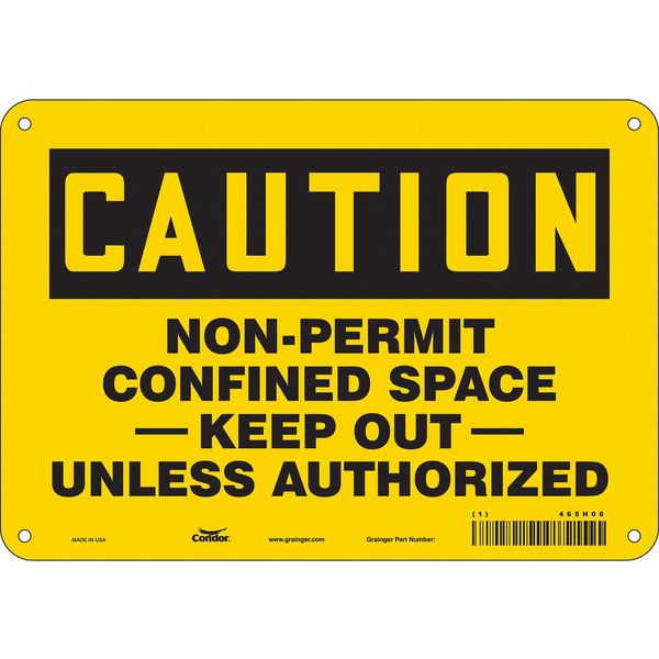 Safety Sign, 7 in Height, 10 in Width, Aluminum, Vertical Rectangle, English, 465H06