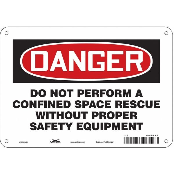 Safety Sign, 7 in Height, 10 in Width, Aluminum, Vertical Rectangle, English, 465M40