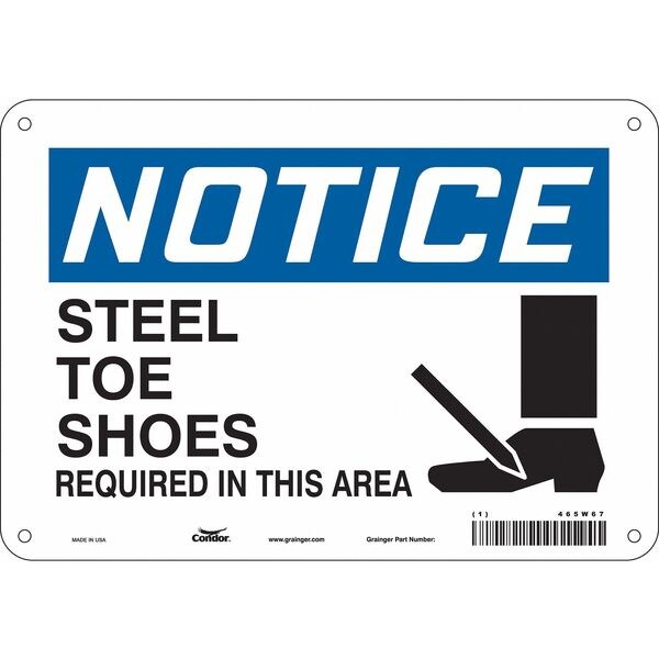 Safety Sign, 7 in Height, 10 in Width, Aluminum, Vertical Rectangle, English, 465W67