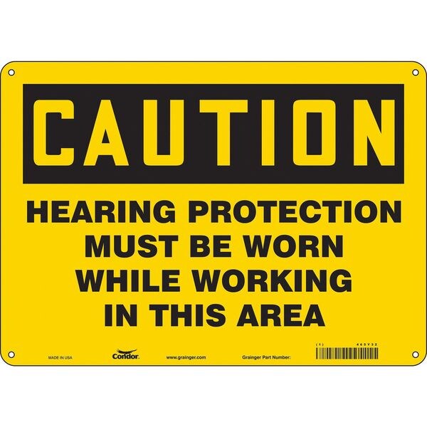 Safety Sign, 10 in Height, 14 in Width, Aluminum, Horizontal Rectangle, English, 465Y32