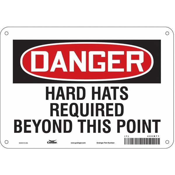Safety Sign, 7 in Height, 10 in Width, Aluminum, Vertical Rectangle, English, 466M71