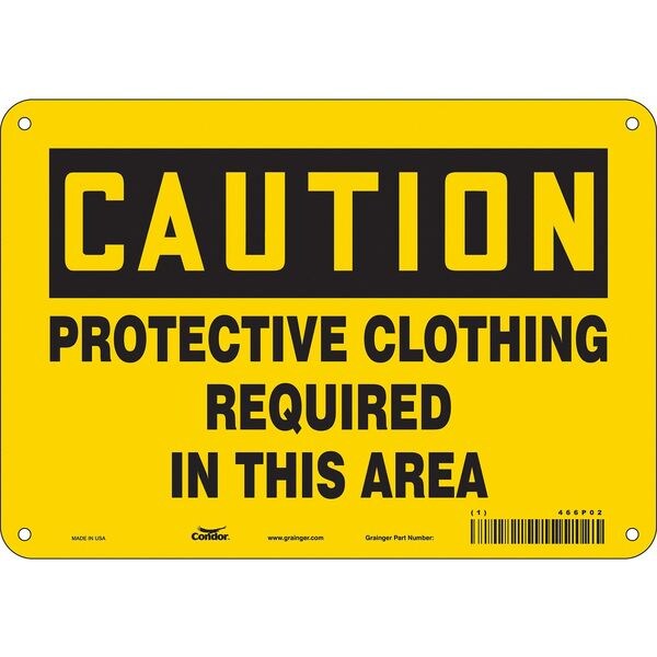 Safety Sign, 7 in Height, 10 in Width, Aluminum, Vertical Rectangle, English, 466P02