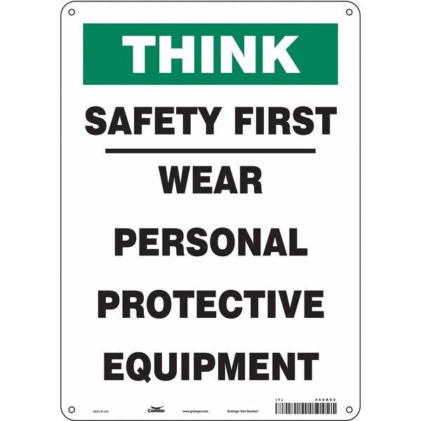 Safety Sign, 14 in Height, 10 in Width, Aluminum, Vertical Rectangle, English, 466R85
