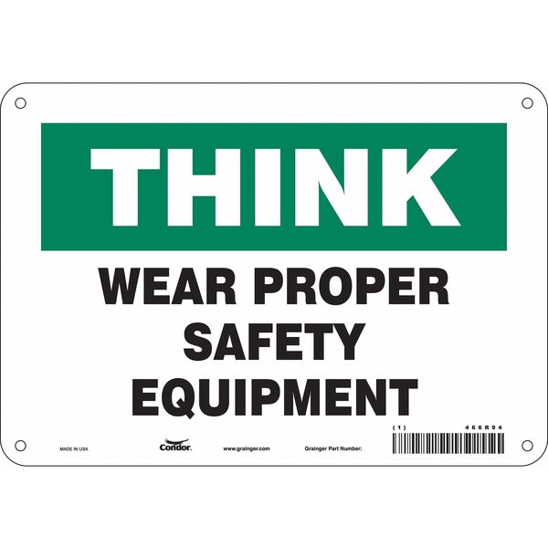 Safety Sign, 7 in Height, 10 in Width, Aluminum, Vertical Rectangle, English, 466R94