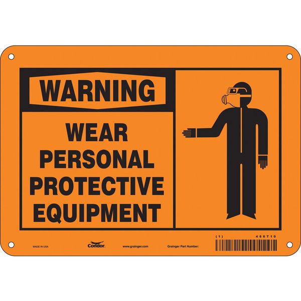 Safety Sign, 7 in Height, 10 in Width, Aluminum, Vertical Rectangle, English, 466T10