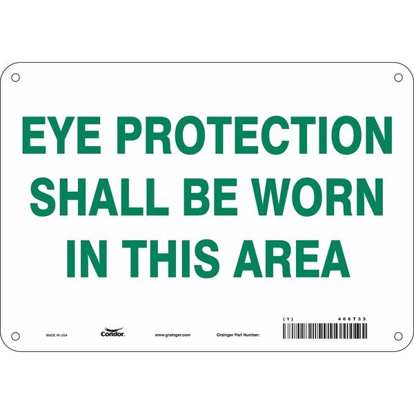 Safety Sign, 7 in Height, 10 in Width, Aluminum, Vertical Rectangle, English, 466T33
