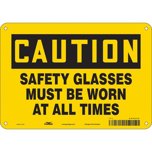 Safety Sign, 7 in Height, 10 in Width, Aluminum, Vertical Rectangle, English, 466U92