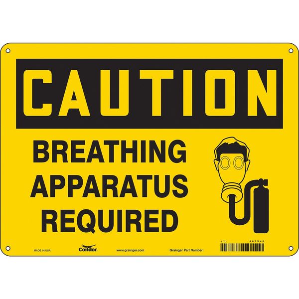 Safety Sign, 10 in Height, 14 in Width, Aluminum, Horizontal Rectangle, English, 467X40