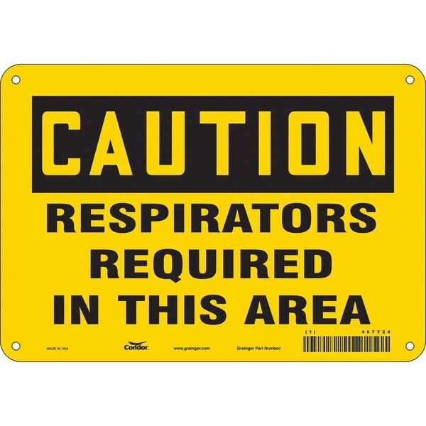 Safety Sign, 7 in Height, 10 in Width, Aluminum, Vertical Rectangle, English, 467Y24