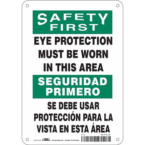Safety Sign, 10 in Height, 7 in Width, Aluminum, Horizontal Rectangle, English, Spanish, 467C42