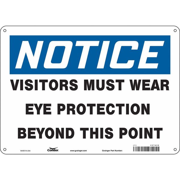 Safety Sign, 10 in Height, 14 in Width, Aluminum, Horizontal Rectangle, English, 467A08