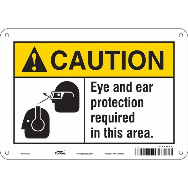 Safety Sign, 7 in Height, 10 in Width, Aluminum, Vertical Rectangle, English, 468M58