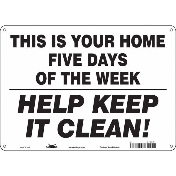 Safety Sign, 10 in Height, 14 in Width, Aluminum, Horizontal Rectangle, English, 468X70
