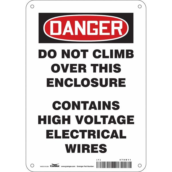 Safety Sign, 10 in Height, 7 in Width, Aluminum, Horizontal Rectangle, English, 479D11
