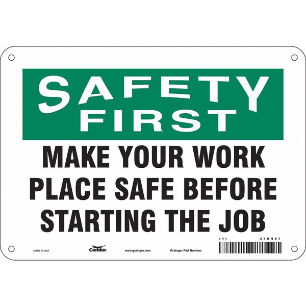 Safety Sign, 7 in Height, 10 in Width, Aluminum, Vertical Rectangle, English, 479H97