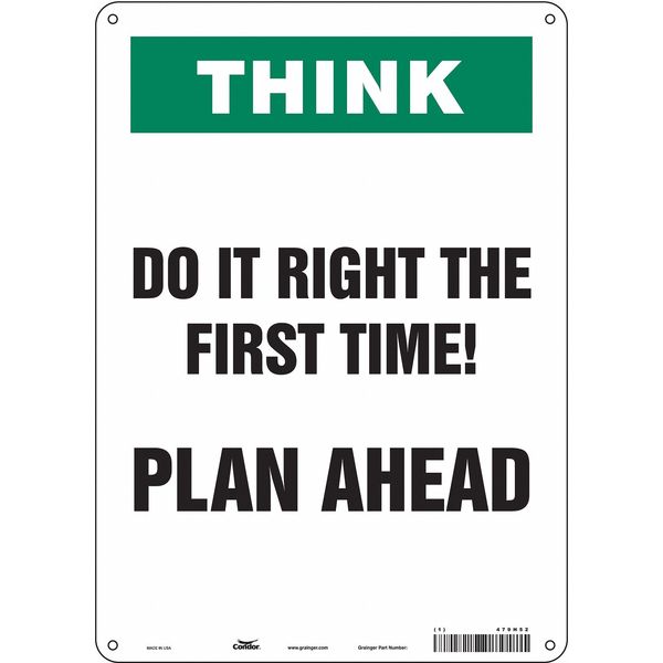 Safety Sign, 14 in Height, 10 in Width, Aluminum, Vertical Rectangle, English, 479H52
