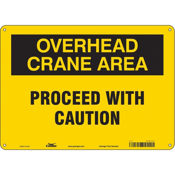 Safety Sign, 10 in Height, 14 in Width, Aluminum, Horizontal Rectangle, English, 479J13