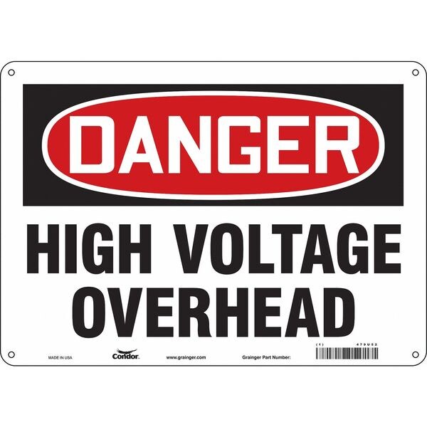 Safety Sign, 10 in Height, 14 in Width, Aluminum, Horizontal Rectangle, English, 479U52