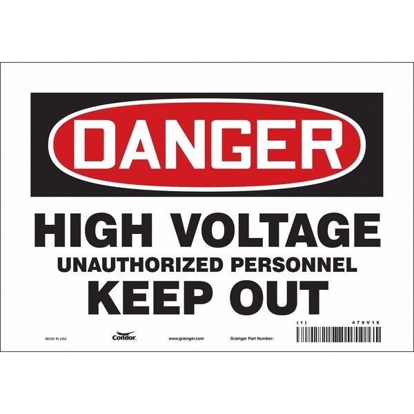 Safety Sign, 7 in Height, 10 in Width, Vinyl, Vertical Rectangle, English, 479V18