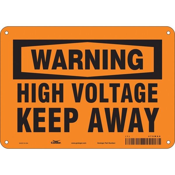 Safety Sign, 7 in Height, 10 in Width, Aluminum, Vertical Rectangle, English, 479W88