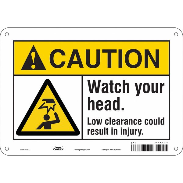 Safety Sign, 7 in Height, 10 in Width, Aluminum, Vertical Rectangle, English, 479C32